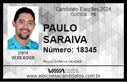 Candidato PAULO SARAIVA 2024 - CUITEGI - Eleições