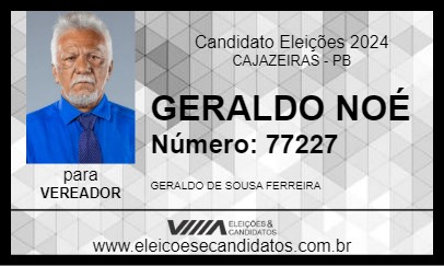 Candidato GERALDO NOÉ 2024 - CAJAZEIRAS - Eleições