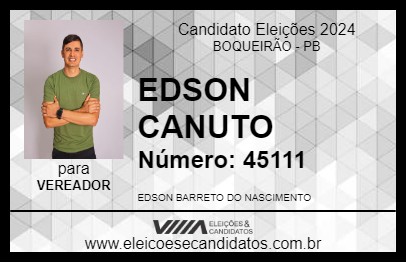 Candidato EDSON CANUTO 2024 - BOQUEIRÃO - Eleições