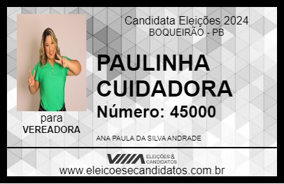 Candidato PAULINHA CUIDADORA 2024 - BOQUEIRÃO - Eleições