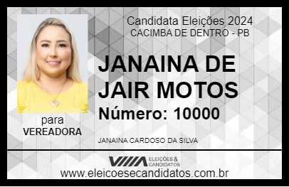 Candidato JANAINA DE JAIR MOTOS 2024 - CACIMBA DE DENTRO - Eleições