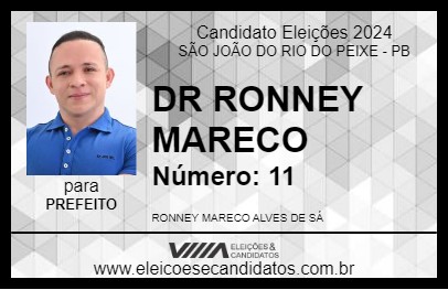 Candidato DR RONNEY MARECO 2024 - SÃO JOÃO DO RIO DO PEIXE - Eleições