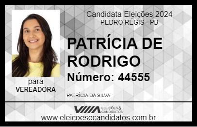 Candidato PATRÍCIA DE RODRIGO 2024 - PEDRO RÉGIS - Eleições