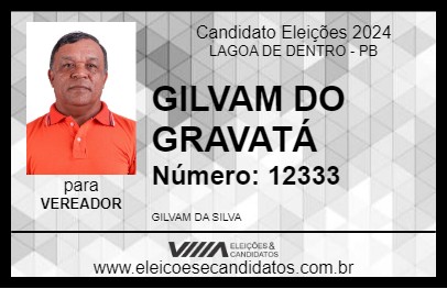 Candidato GILVAM DO GRAVATÁ 2024 - LAGOA DE DENTRO - Eleições