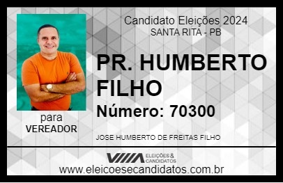 Candidato PR. HUMBERTO FILHO 2024 - SANTA RITA - Eleições