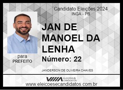 Candidato JAN DE MANOEL DA LENHA 2024 - INGÁ - Eleições