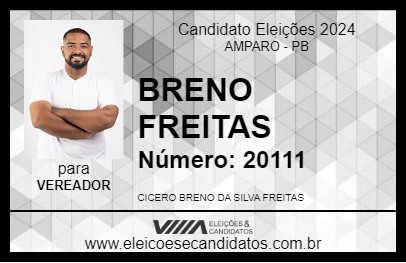 Candidato BRENO FREITAS 2024 - AMPARO - Eleições