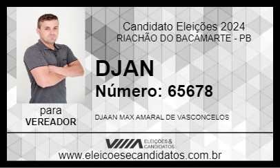 Candidato DJAN 2024 - RIACHÃO DO BACAMARTE - Eleições