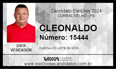 Candidato CLEONALDO 2024 - CURRAL VELHO - Eleições