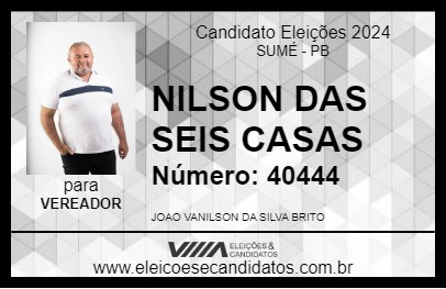 Candidato NILSON DAS SEIS CASAS 2024 - SUMÉ - Eleições