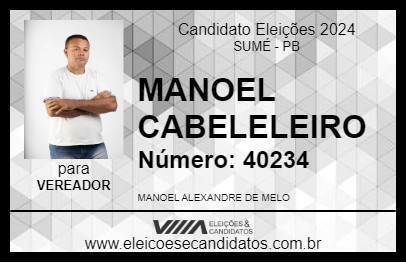 Candidato MANOEL CABELELEIRO 2024 - SUMÉ - Eleições