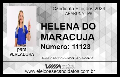 Candidato HELENA DO MARACUJA 2024 - ARARUNA - Eleições