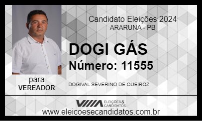 Candidato DOGI GÁS 2024 - ARARUNA - Eleições