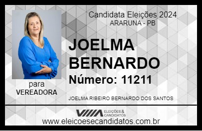 Candidato JOELMA BERNARDO 2024 - ARARUNA - Eleições