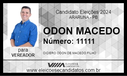 Candidato ODON MACEDO 2024 - ARARUNA - Eleições