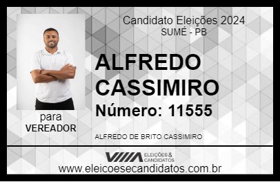 Candidato ALFREDO CASSIMIRO 2024 - SUMÉ - Eleições