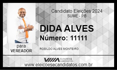 Candidato DIDA ALVES 2024 - SUMÉ - Eleições