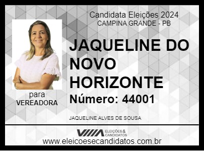 Candidato JAQUELINE DO NOVO HORIZONTE 2024 - CAMPINA GRANDE - Eleições