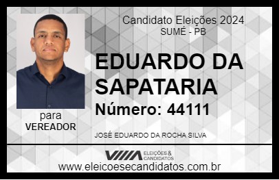 Candidato EDUARDO DA SAPATARIA 2024 - SUMÉ - Eleições