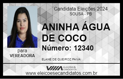 Candidato ANINHA ÁGUA DE COCO 2024 - SOUSA - Eleições