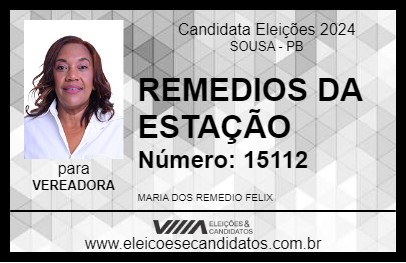 Candidato REMEDIOS DA ESTAÇÃO 2024 - SOUSA - Eleições