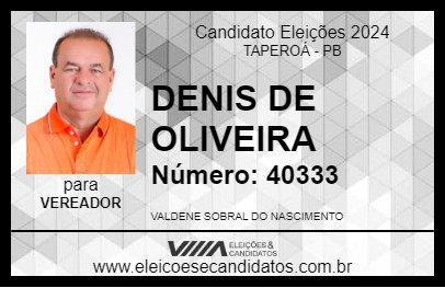 Candidato DENIS DE OLIVEIRA 2024 - TAPEROÁ - Eleições