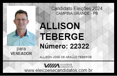 Candidato ALLISON TEBERGE 2024 - CAMPINA GRANDE - Eleições