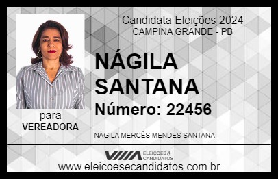 Candidato NÁGILA SANTANA 2024 - CAMPINA GRANDE - Eleições