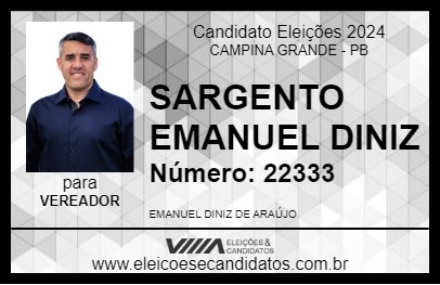 Candidato SARGENTO EMANUEL DINIZ 2024 - CAMPINA GRANDE - Eleições