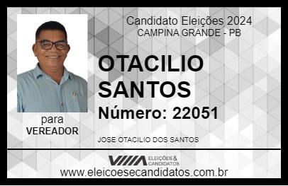 Candidato OTACILIO SANTOS 2024 - CAMPINA GRANDE - Eleições