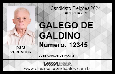 Candidato GALEGO DE GALDINO 2024 - TAPEROÁ - Eleições