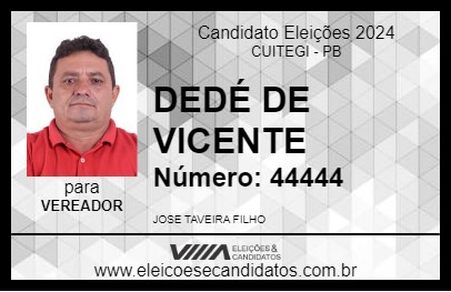 Candidato DEDÉ DE VICENTE 2024 - CUITEGI - Eleições