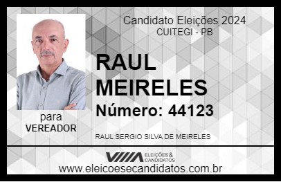 Candidato RAUL MEIRELES 2024 - CUITEGI - Eleições