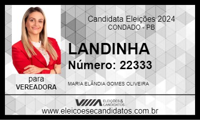 Candidato LANDINHA 2024 - CONDADO - Eleições