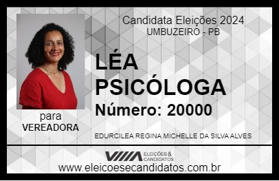 Candidato LÉA PSICÓLOGA 2024 - UMBUZEIRO - Eleições