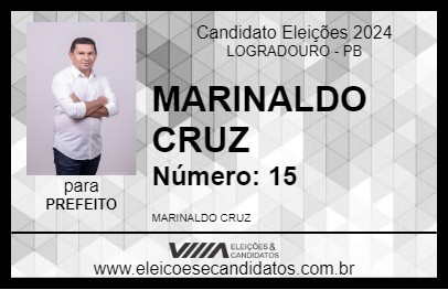 Candidato MARINALDO CRUZ 2024 - LOGRADOURO - Eleições