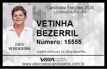 Candidato VETINHA BEZERRIL 2024 - LOGRADOURO - Eleições