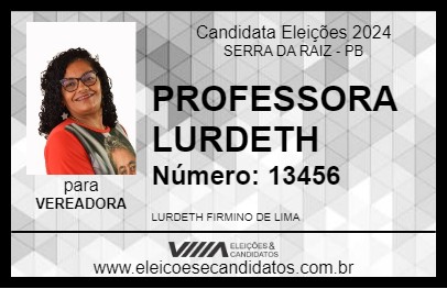 Candidato PROFESSORA LURDETH 2024 - SERRA DA RAIZ - Eleições