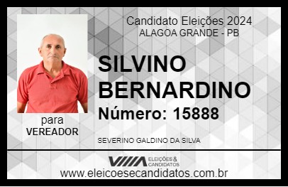 Candidato SILVINO BERNARDINO 2024 - ALAGOA GRANDE - Eleições