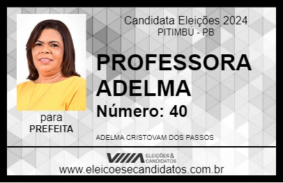 Candidato PROFESSORA ADELMA 2024 - PITIMBU - Eleições