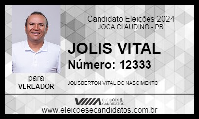 Candidato JOLIS VITAL 2024 - JOCA CLAUDINO - Eleições