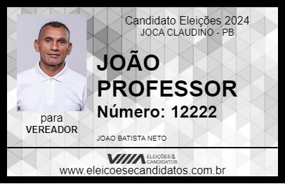 Candidato JOÃO PROFESSOR 2024 - JOCA CLAUDINO - Eleições