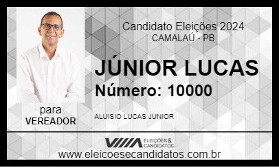 Candidato JÚNIOR LUCAS 2024 - CAMALAÚ - Eleições