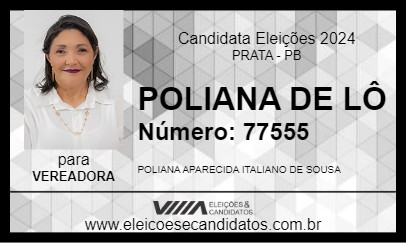 Candidato POLIANA DE LÔ 2024 - PRATA - Eleições