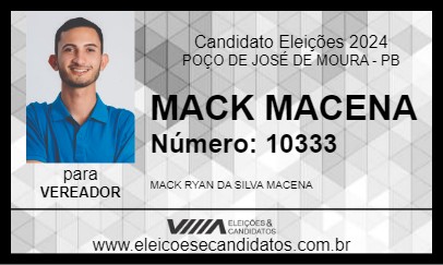 Candidato MACK MACENA 2024 - POÇO DE JOSÉ DE MOURA - Eleições