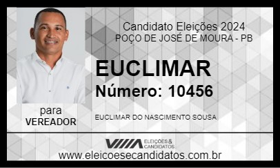 Candidato EUCLIMAR 2024 - POÇO DE JOSÉ DE MOURA - Eleições