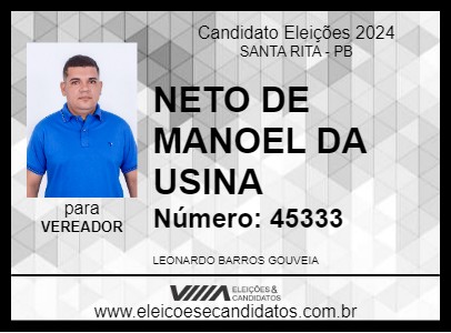 Candidato NETO DE MANOEL DA USINA 2024 - SANTA RITA - Eleições