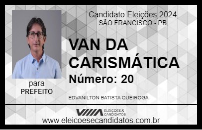 Candidato VAN DA CARISMÁTICA 2024 - SÃO FRANCISCO - Eleições