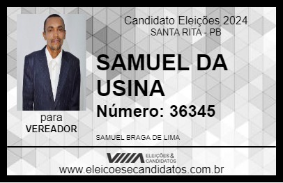 Candidato SAMUEL DA USINA 2024 - SANTA RITA - Eleições