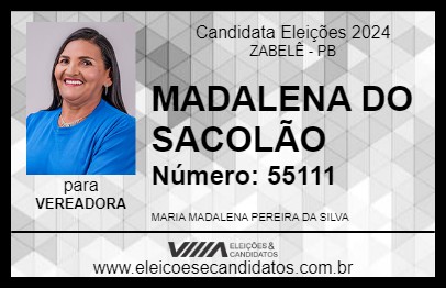 Candidato MADALENA DO SACOLÃO 2024 - ZABELÊ - Eleições